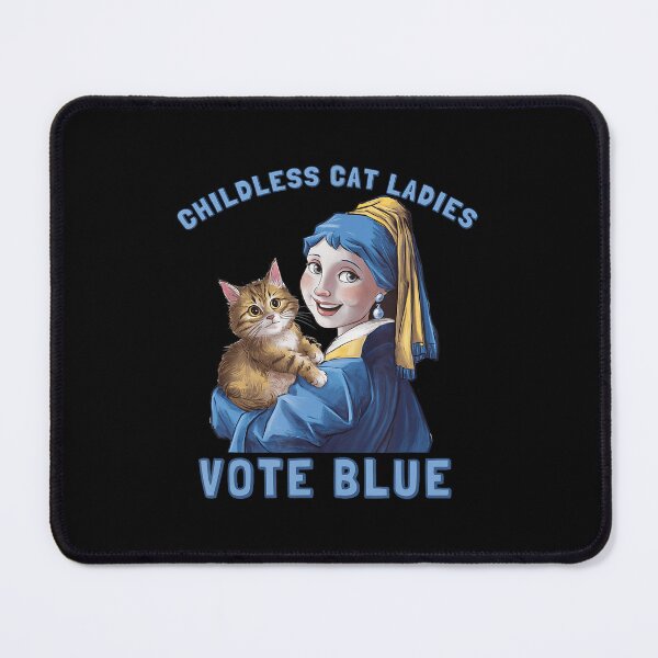Item preview, CHILDLESS CAT LADIES VOTE BLUE Girl With A Pearl Kamala designed and sold by Greenbacks.