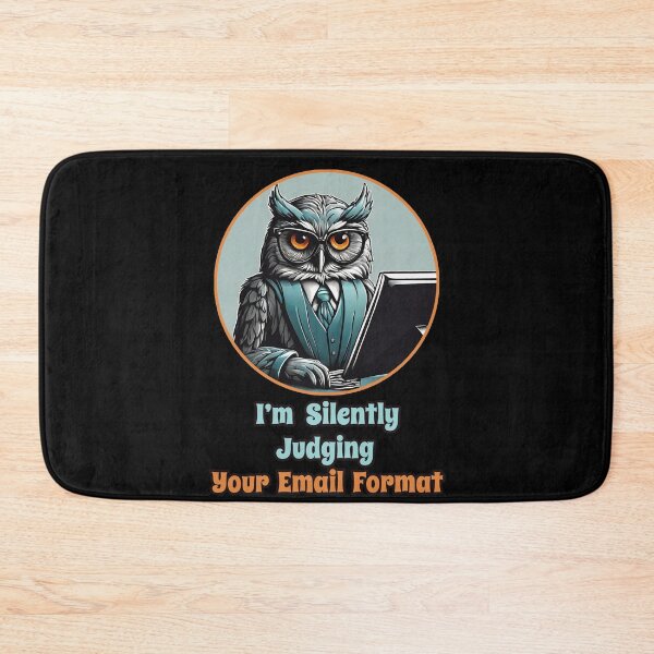 Item preview, Corporate Owl Boss, Funny Corporate Quotes - I'm Silently Judging Your Email Format designed and sold by Ridiculam Toga.