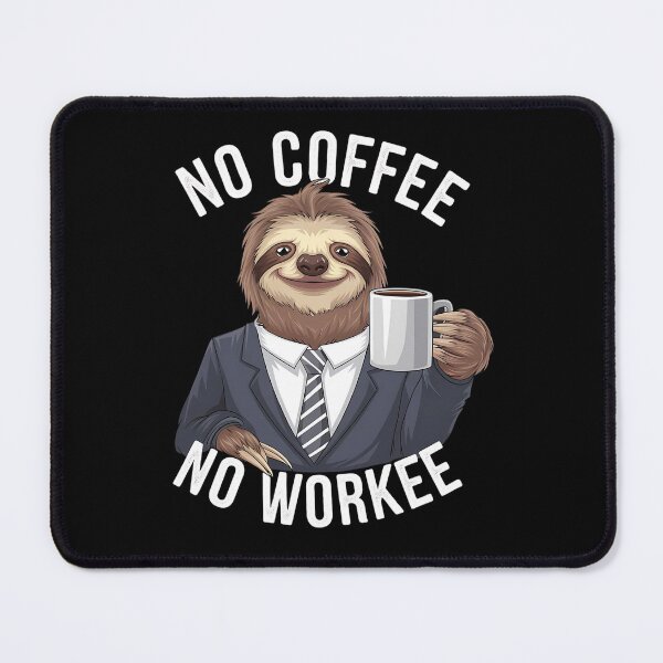 Item preview, Funny Coffee Shirt, Lazy coffee lover shirt, no coffee no workee designed and sold by SlocifieShop.