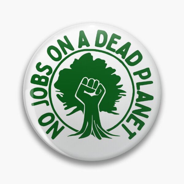 Item preview, No Jobs on a Dead Planet Cool Design designed and sold by Climactify.