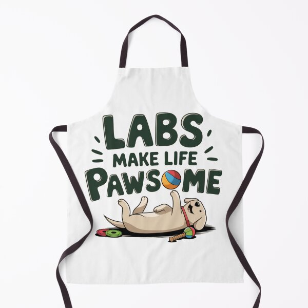 Item preview, Cute design for labs owners: Labs Make Life Pawsome designed and sold by Davideus.