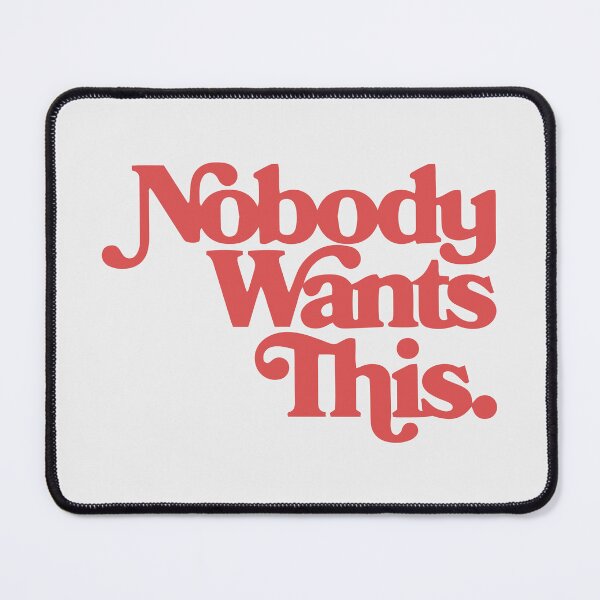 Item preview, Nobody want this | noah and joanne designed and sold by Pinu92.