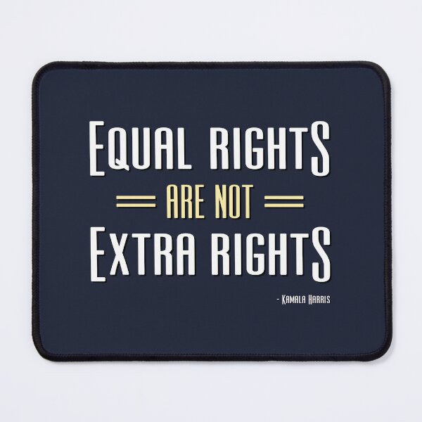Item preview, Equal Rights are not Extra Rights - Kamala Harris Quote designed and sold by sbdigital.
