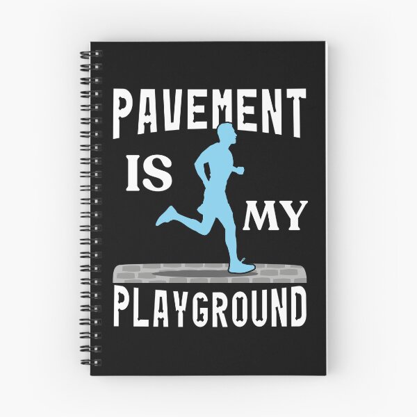 Item preview, Pavement is My Playground designed and sold by Guess4best.