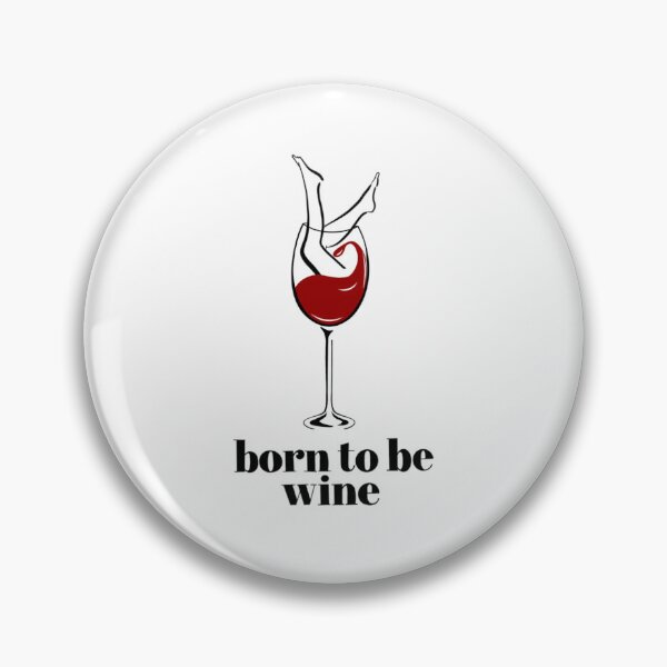 Item preview, Born to be wine designed and sold by ArndtDesign.