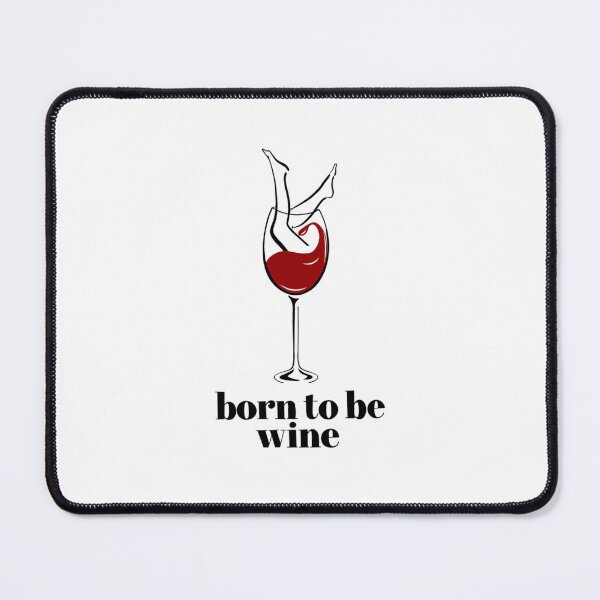 Item preview, Born to be wine designed and sold by ArndtDesign.