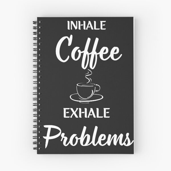 Artikelvorschau, Kaffee einatmen, Probleme beim Ausatmen entworfen und verkauft von brozziedesigns.