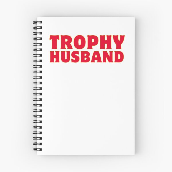 Item preview, Trophy Husband designed and sold by rawaart1.