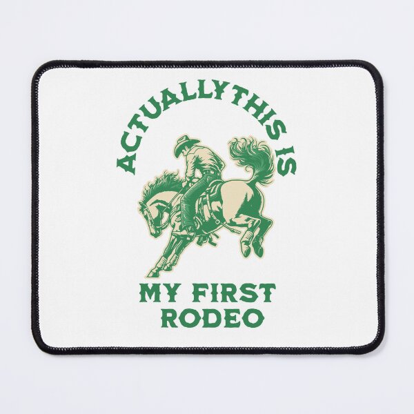 Item preview, Actually this is my first rodeo Country and Western t-shirt designed and sold by DestinationAU.