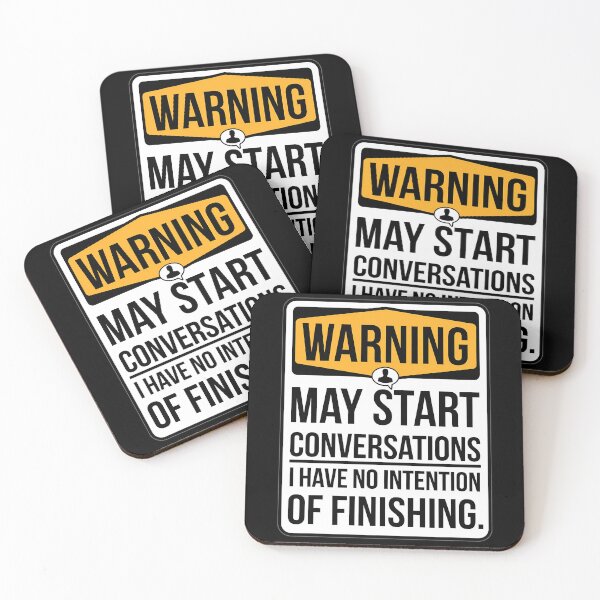 Item preview, Funny Sarcastic Warning Conversation Quote Design designed and sold by ZetaDream.