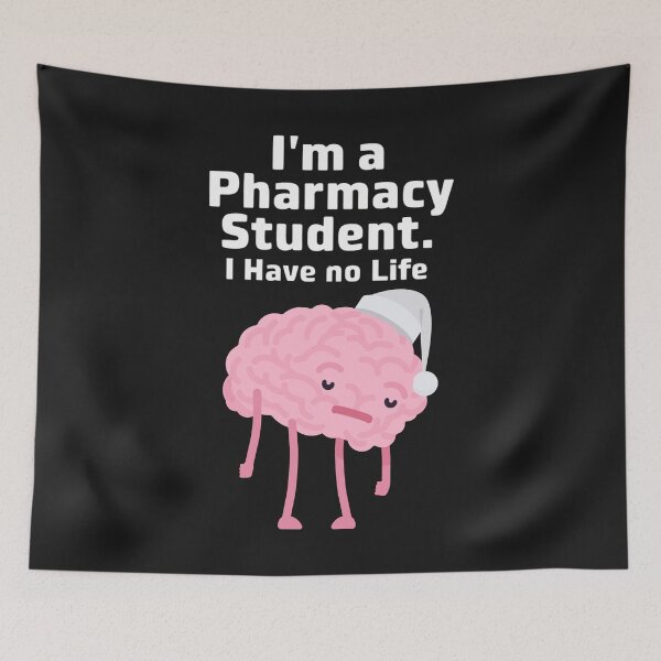 Item preview, I'm a Pharmacy Student I Have No Life, Funny Pharmacist designed and sold by Anniko Art Studio.