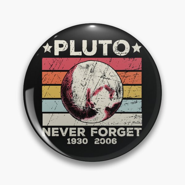 Item preview, Vintage Retro Never Forget Pluto Shirt. Retro Style Funny Space Science designed and sold by BBBLClo.