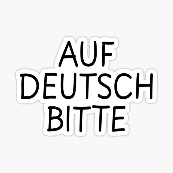 Artikel-Vorschau von Auf Deutsch Bitte I, designt und verkauft von Lemon Pepper.