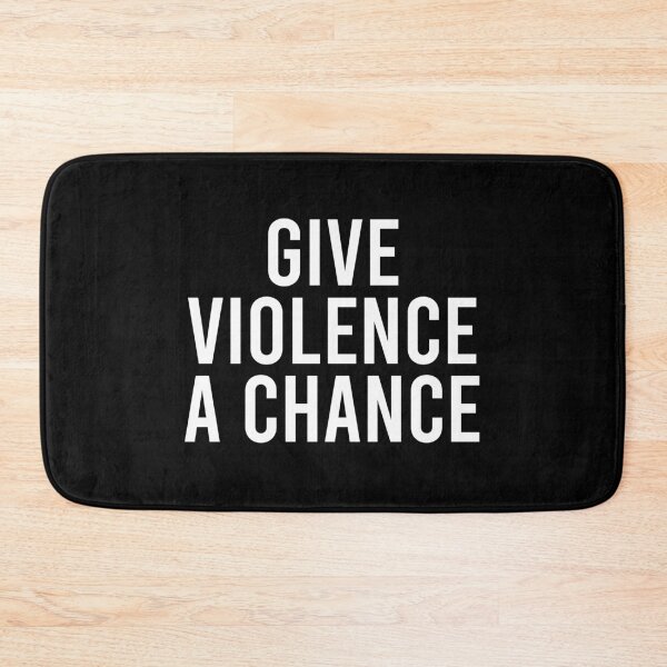 Item preview, Give Violence A Chance designed and sold by zhilwahesani.