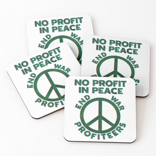 Item preview, Stop War Profiteers - No profit in Peace designed and sold by KateVanFloofno1.