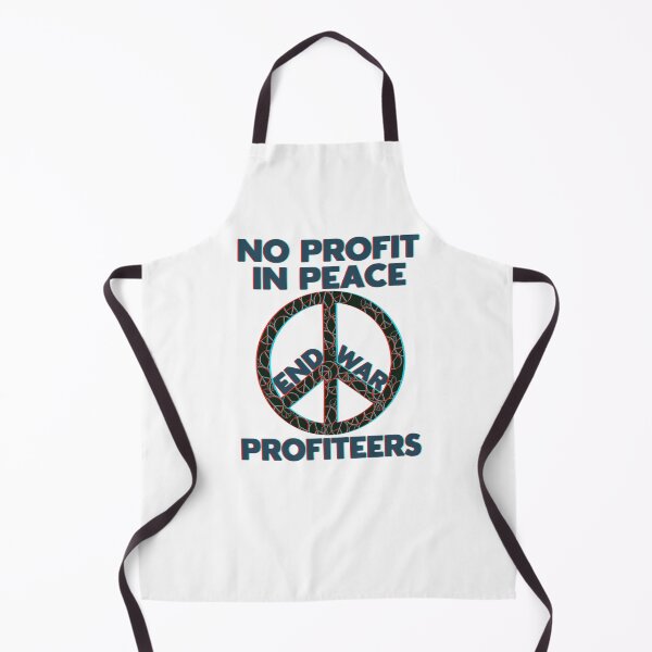 Item preview, Stop War Profiteers - No profit in Peace designed and sold by KateVanFloofno1.