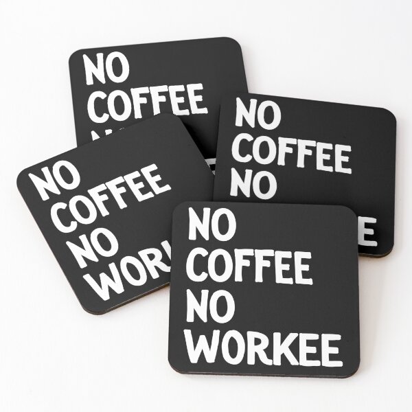 Item preview, No Coffee No Workee shirt, Funny Coffee Lover shirt, Funny Caffeine Lover designed and sold by SlocifieShop.