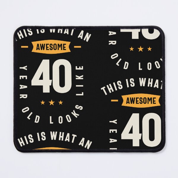 Item preview, This is What an Awesome 40 Years Old - 40th Birthday designed and sold by cidolopez.