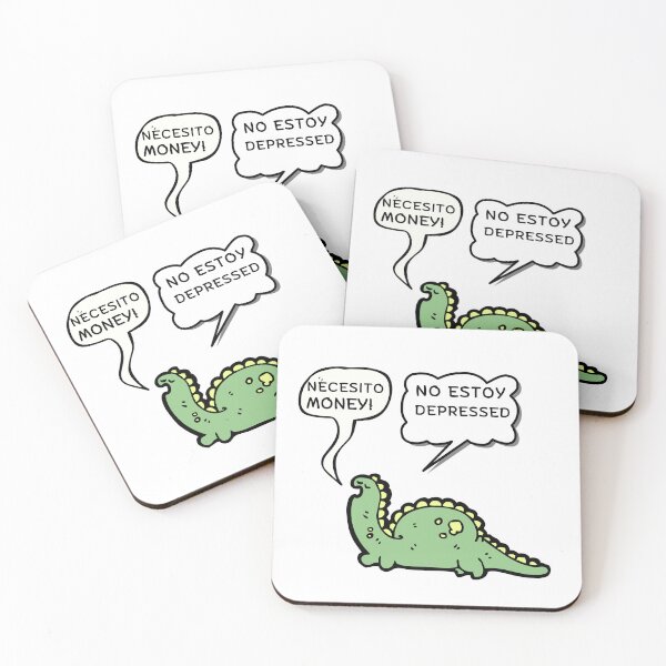 Item preview, NECESITO MONEY, NO ESTOY DEPRESSED DINO designed and sold by ZMaria.