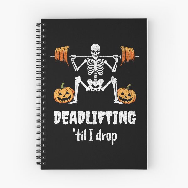 Item preview, "Deadlifting 'Til I Drop" Funny Skeleton Halloween Workout Artwork designed and sold by QuirkPrint.