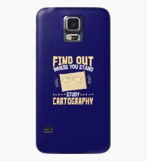 Cartographer Find Out Where You Stand Study Cartography Case/Skin for Samsung Galaxy