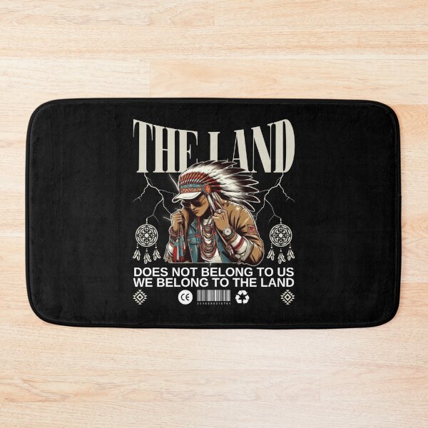Item preview, The land does not belong to us, we belong to the land designed and sold by Peerless-Prime.