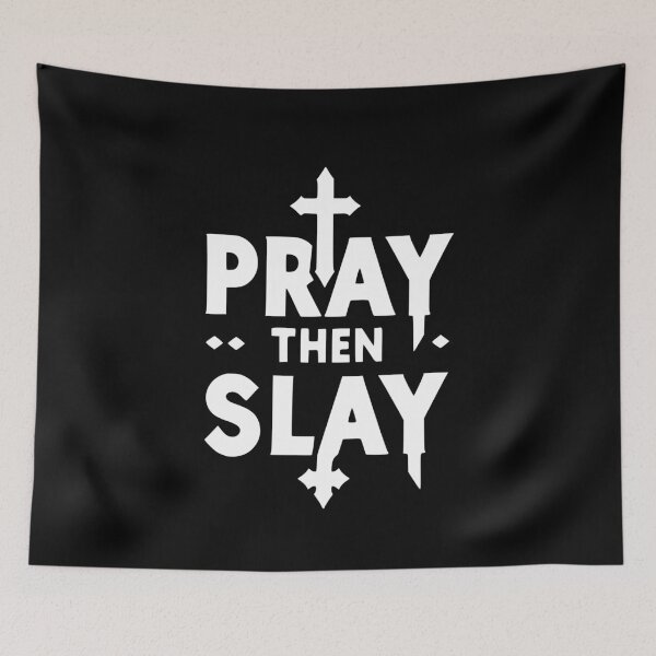 Item preview, Pray then Slay designed and sold by Frank Ring.