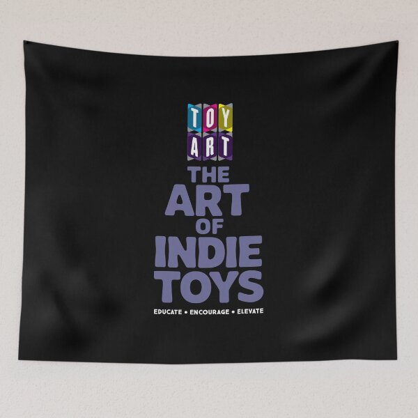 Item preview, Toy Art UK - The Art Of Indie Toys - Educate Encourage Elevate designed and sold by SorryFrog.