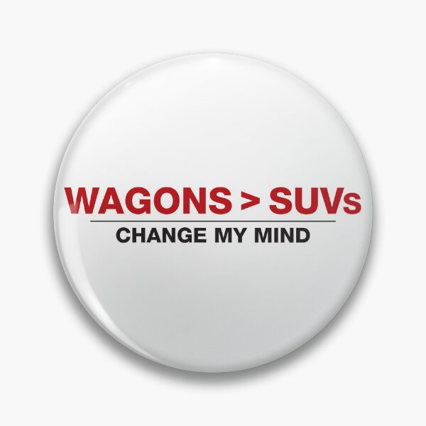 Item preview, Wagons > SUVs, Change My Mind designed and sold by spiritofmachine.
