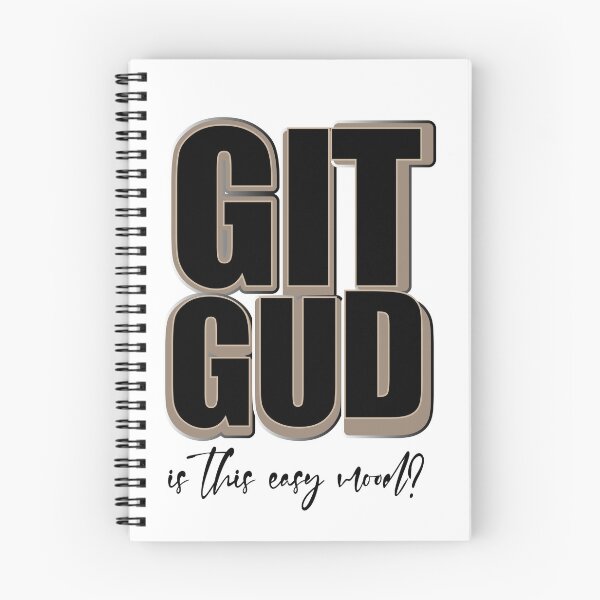 Item preview, Git Gud  is this easy mood for gamer designed and sold by Fariashamshad.