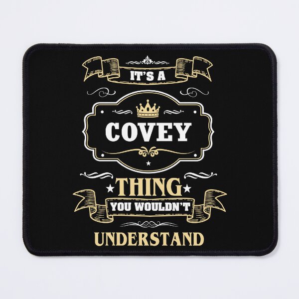 Item preview, It Is A Covey Thing You Wouldn't Understand Covey Name Shirt designed and sold by Zanden-zo.