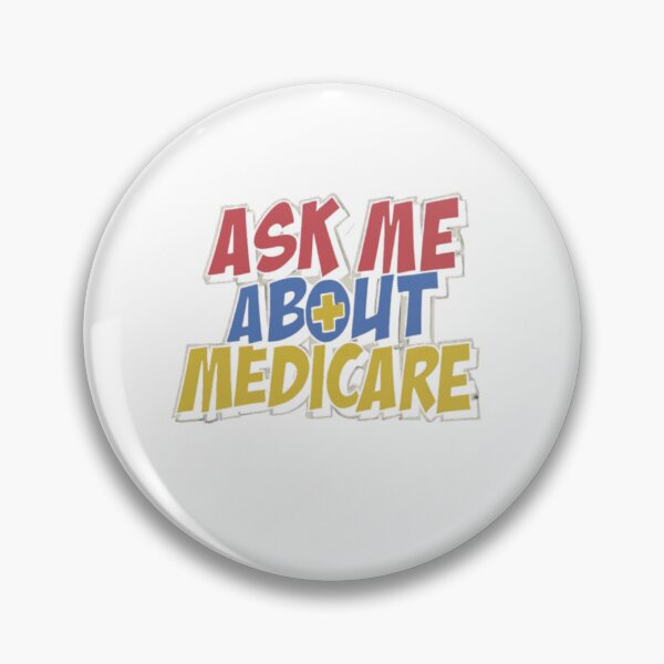 Item preview, Ask Me About Medicare designed and sold by Satyamshop76.