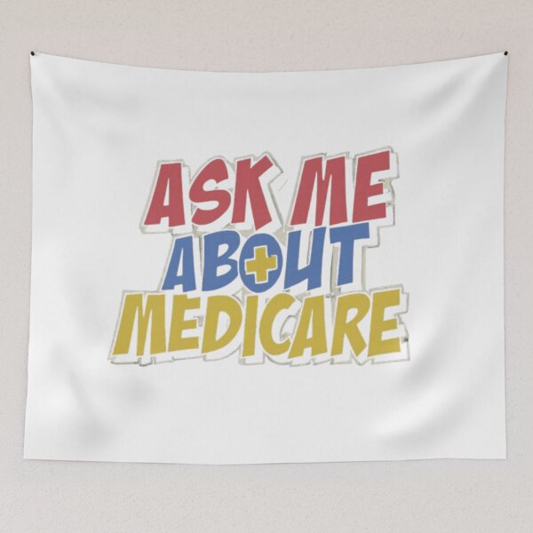 Item preview, Ask Me About Medicare designed and sold by Satyamshop76.
