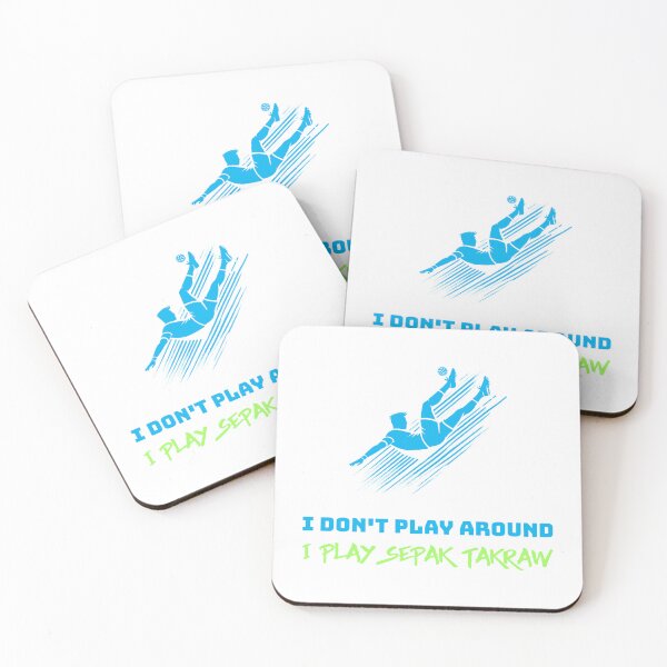 Item preview, I Don’t Play Around, I Play Sepak Takraw designed and sold by Subtle Awe.