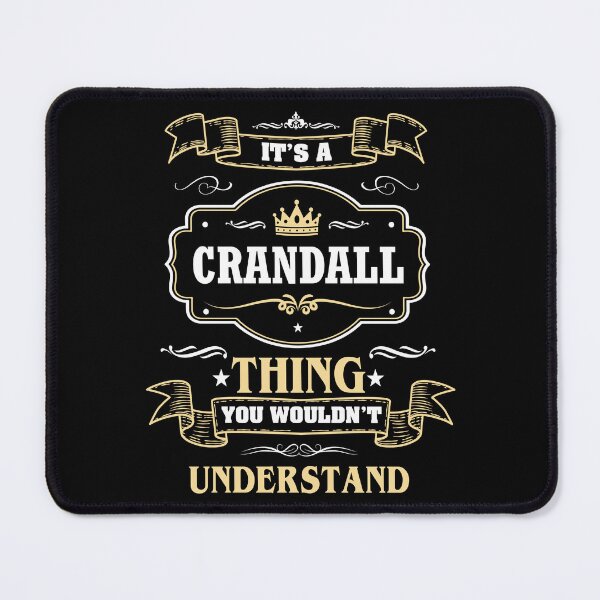 Item preview, It Is A Crandall Thing You Wouldn't Understand Crandall Name Shirt designed and sold by Zanden-zo.