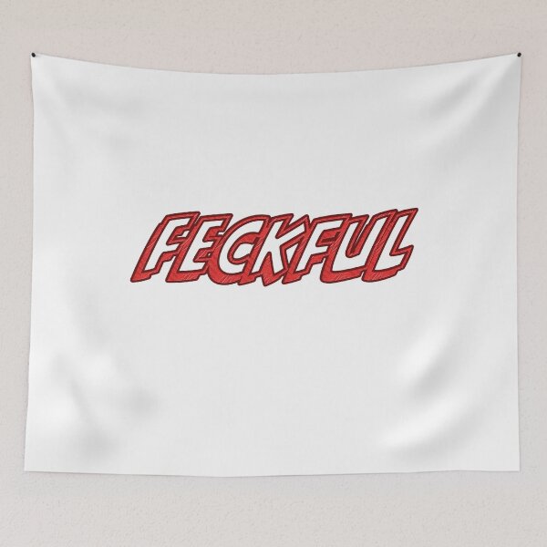 Item preview, Feckful 2 - Effective not feckless designed and sold by Matthew Kinnersly.