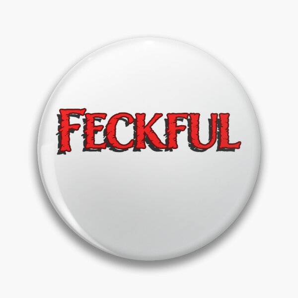 Item preview, Copy of Feckful 3 - Effective not feckless designed and sold by Matthew Kinnersly.