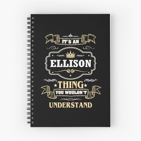 Item preview, It Is An Ellison Thing You Wouldn't Understand Ellison Name Shirt designed and sold by GensBarlow.