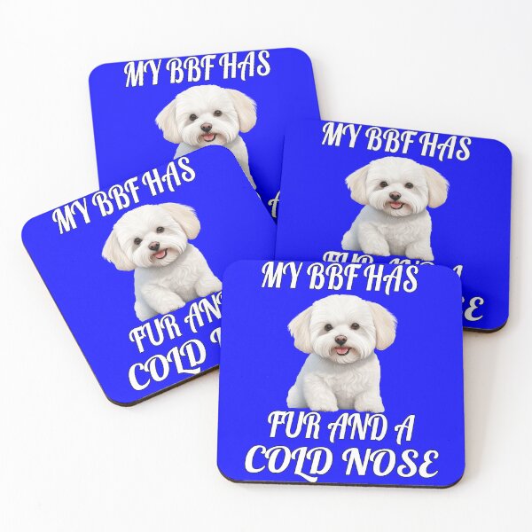 Item preview, Bichon Frise Dog Owner My BFF Has Fur And A Cold Nose Bichons Frise designed and sold by fantasticdesign.