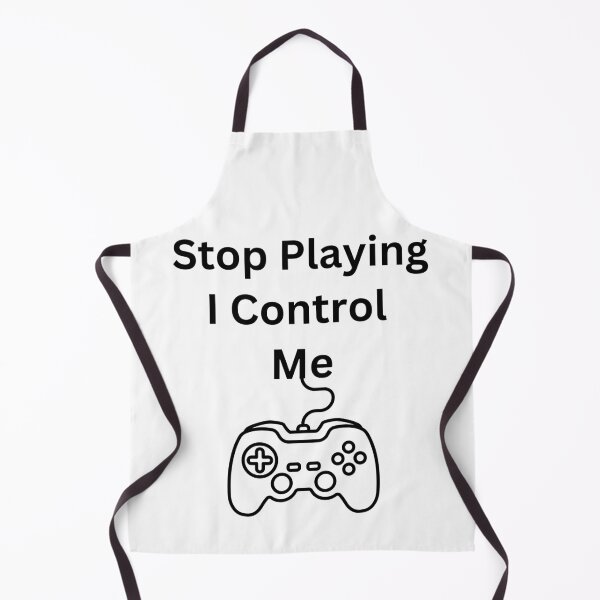 Item preview, Stop Playing, I Control Me designed and sold by TShirtCrafters.