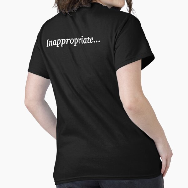 Item preview, Inappropriate... designed and sold by Sunrise427.