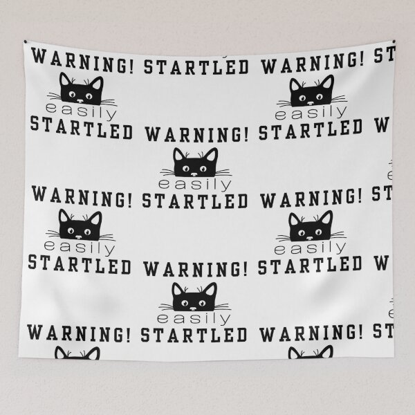 Item preview, Warning Easily Startled Cat designed and sold by ToxiCool.