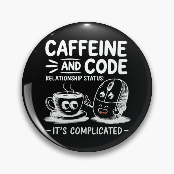 Item preview, Caffeine and Code - Complicated Relationship designed and sold by Promoc.
