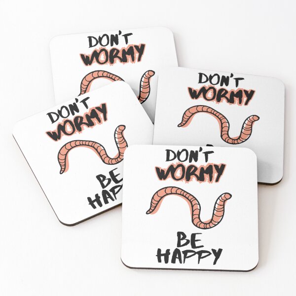 Item preview, Don't wormy be happy designed and sold by TheBoyTeacher.