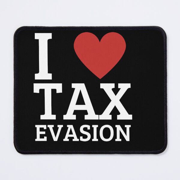 Item preview, I Love Tax Evasion CPA Finance Bookkeeping Accounting designed and sold by Hotshots Design.