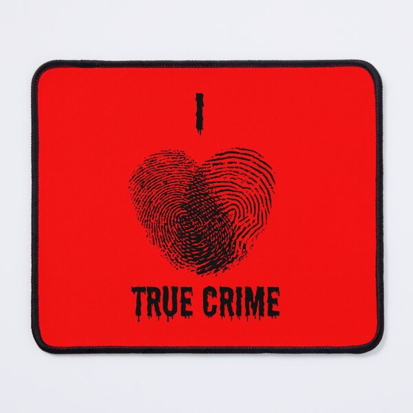 Item preview, I love true crime designed and sold by TheBoyTeacher.
