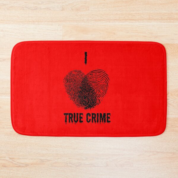Item preview, I love true crime designed and sold by TheBoyTeacher.