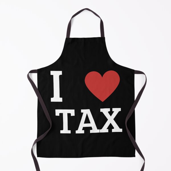 Item preview, I Love Tax  designed and sold by Hotshots Design.