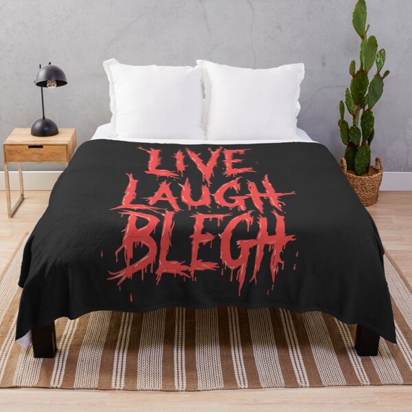 Item preview, Live Laugh Blegh designed and sold by uncommonoath.