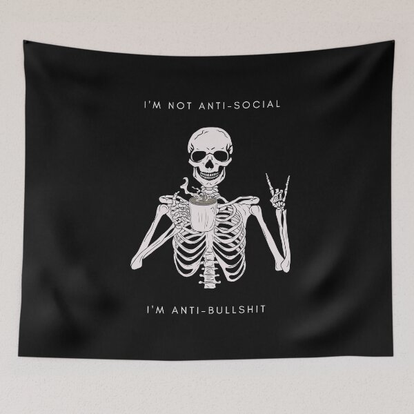 Item preview, I'M NOT ANTI-SOCIAL I'M ANTI-BULLSHIT designed and sold by BlissThreads.
